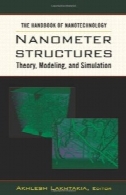 کتاب فناوری نانو. سازه های نانو: نظریه، مدلسازی و شبیه سازیThe Handbook of Nanotechnology. Nanometer Structures: Theory, Modeling, and Simulation