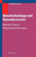 فناوری نانو و نانوالکترونیک: مواد، دستگاه ها، تکنیک های اندازه گیریNanotechnology and Nanoelectronics: Materials, Devices, Measurment Techniques