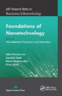 مبانی فناوری نانو، جلد دوم : سازند Nanoelements و تعاملFoundations of Nanotechnology, Volume Two: Nanoelements Formation and Interaction