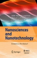 علم و فناوری نانو : تکامل یا انقلاب ؟Nanosciences and Nanotechnology: Evolution or Revolution?