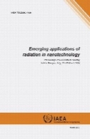 در حال ظهور برنامه های کاربردی از اشعه در فناوری نانوEmerging applications of radiation in nanotechnology