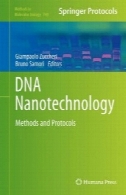 ان: مواد و روش ها و پروتکل هایDNA Nanotechnology: Methods and Protocols