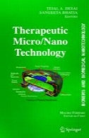 BioMEMS و پزشکی فناوری نانو : جلد سوم درمانی میکرو / نانوBioMEMS and Biomedical Nanotechnology: Volume III Therapeutic Micro/Nanotechnology