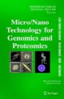 BioMEMS و پزشکی فناوری نانو : جلد دوم : میکرو / نانو فن آوری های ژنومیک و پروتئومیکBioMEMS and Biomedical Nanotechnology: Volume II: Micro/Nano Technologies for Genomics and Proteomics