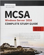 MCSA Windows Server 2016 Complete Study Guide, 2nd Edition