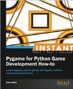Instant Pygame for Python Game Development How-to