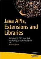 Java APIs, Extensions and Libraries, 2nd Edition