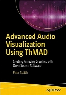 Advanced Audio Visualization Using ThMAD