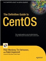 The Definitive Guide to CentOS