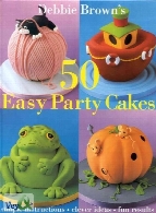 آموزش ساخت 50 مدل کیک برای جشن - 50 Easy Cakes