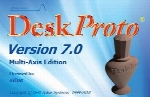 DeskProto 7.0 Revision 8184 x64 Multi-Axis