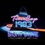 آلبوم Night Drive موسیقی الکترونیک زیبایی از گروه Timecop1983Night Drive (Instrumental Edition)  (2018)