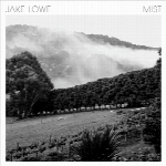 آلبوم موسیقی Mist امبینت مدرن کلاسیکال زیبایی از Jake LoweMist  (2018)