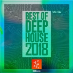 Best of Deep House 2018 Vol. 04 ، برترین های دیپ هاوس از لیبل EDM CompsBest of Deep House 2018 Vol. 04  (2018)