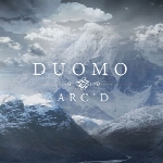 آلبوم Arc’d تلفیقی فوق العاده زیبا از موسیقی حماسی و کلاسیک از پروژه Duomo