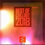 Best of Chillout 2018 Vol. 02 ، بهترین های چیل‌اوت از لیبل EDM CompsBest of Chillout 2018 Vol. 02  (2018)