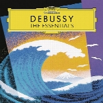 Debussy The Essentials ، مجموعه ایی از بهترین آثار کلود دبوسی