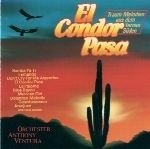 « ال کندور پاسا » آلبوم خاطره انگیز و دلنشین از ارکستر آنتونی ونچوراEl Condor Pasa  (1992)