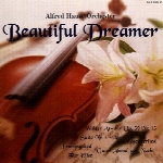 « خیالبافی زیبا » اجراهای دلنشین و عاشقانه ویولن از آلفرد هاوزBeautiful Dreamer  (1998)