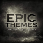 « تم های حماسی » آلبوم منتخبی از برترین موسیقی فیلم ها با اجرای گروه London Music WorksEpic Themes  (2015)