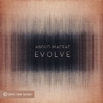 « تکامل » آلبوم پیانو کلاسیکال آرامش بخشی از آنگوس جی. دابلیو. مکریEvolve  (2016)