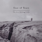 آلبوم « تغییر همیشگی زمین ها » پست راک زیبایی از گروه Seas Of YearsThe Ever Shifting Fields  (2016)