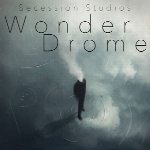 آلبوم « واندردروم » ملودی های دراماتیک و حماسی از گروه Secession StudiosWonderdrome  (2016)