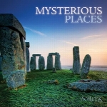 سفری موسیقیایی به سرزمین‌های کهن و اسرار آمیزMysterious Places  (2009)