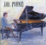 موسیقی آرامش بخش مایک استریکلند در آلبومی با عنوان پیانوThe Piano  (1999)