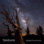 موسیقی متن ماورائی مستند ” گستره زمان ” اثری از جان استنفوردTimeScapes  (2012)