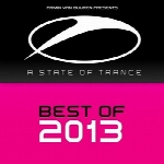 برترین های ارائه شده در A State Of Trance سال 2013 توسط آرمین ون بورنArmin Van Buuren Presents A State Of Trance: Best Of 2013  (2013)