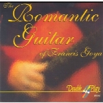 گیتار عاشقانه‌ی فرانسیس گویاThe Romantic Guitar of Francis Goya  (1985)