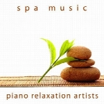 پیانوهایی برای آرامش و تمدد اعصابSpa Music  (2011)