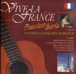 15 قطعه بسیار زیبا از گیتارهای محبوب فرانسوی با اجرای فرانسیسکو گارسیاVive La France  (1993)