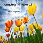 آلبوم « چیزهایی برای توجه » پیانو مملو از احساس جیم چپلSomething to Turn To  (2014)