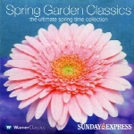 دانلود آلبوم « کلاسیک های باغ بهاری » مجموعه ایی از ماندگارترین آثار کلاسیک آرامش بخشSpring Garden Classics: The Ultimate Spring Time Collection  (2003)