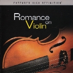 تجربه لحظاتی گرم و صمیمی با آلبوم زیبای « عاشقانه‌ی ویولن »Romance On Violin  (2013)