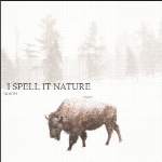 آلبوم پست راک زیبای « شمال » کاری از گروه I Spell It NatureNorth  (2014)