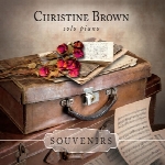 تکنوازی پیانو الهام بخش کریستین براون در آلبوم « سوغاتی »Souvenirs  (2014)
