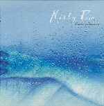 پیانوی بسیار زیبا و آرامش بخش کیم یون در آلبوم ” باران مه آلود “Misty Rain  (2003)