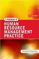 کتاب مدیریت منابع انسانی عمل نسخه 10A Handbook of Human Resource Management Practice 10th Edition