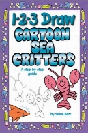 1-2-3 قرعه کشی کارتون دریا مخلوقات: راهنمای گام به گام1-2-3 Draw Cartoon Sea Critters: A step-by-step guide