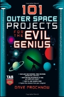 101 پروژه های فضا برای نبوغ شیطانی101 Outer Space Projects for the Evil Genius