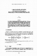 فضای باناخ با، تا هم ارزی دقیقا دو پایگاه های متقارنA Banach Space With, Up To Equivalence, Precisely Two Symmetric Bases