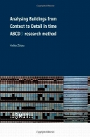 تحلیل ساختمان از چهار چوب به جزئیات در زمان. روش پژوهش ABCDAnalysing Buildings from Context to Detail in Time. ABCD Research Method