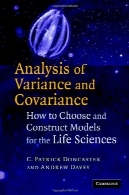 نتایج تجزیه واریانس و کوواریانس: نحوه انتخاب و ساخت مدل های علوم زندگیAnalysis of Variance and Covariance: How to Choose and Construct Models for the Life Sciences