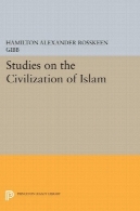 مطالعات انجام شده در تمدن اسلامStudies on the Civilization of Islam
