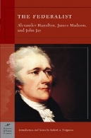 فدرالیست (بارنز از u0026 amp؛ شریف کلاسیک )The Federalist (Barnes &amp; Noble Classics)