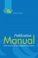 دستنامه انتشارات انجمن روانشناسی آمریکا ، ویرایش ششمPublication Manual of the American Psychological Association, Sixth Edition