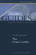 گتسبی بزرگ اسکات فیتزجرالد به ( راهنمای بلوم )F. Scott Fitzgerald's The Great Gatsby (Bloom's Guides)